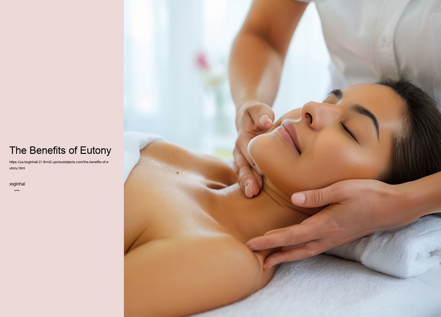 The Benefits of Eutony